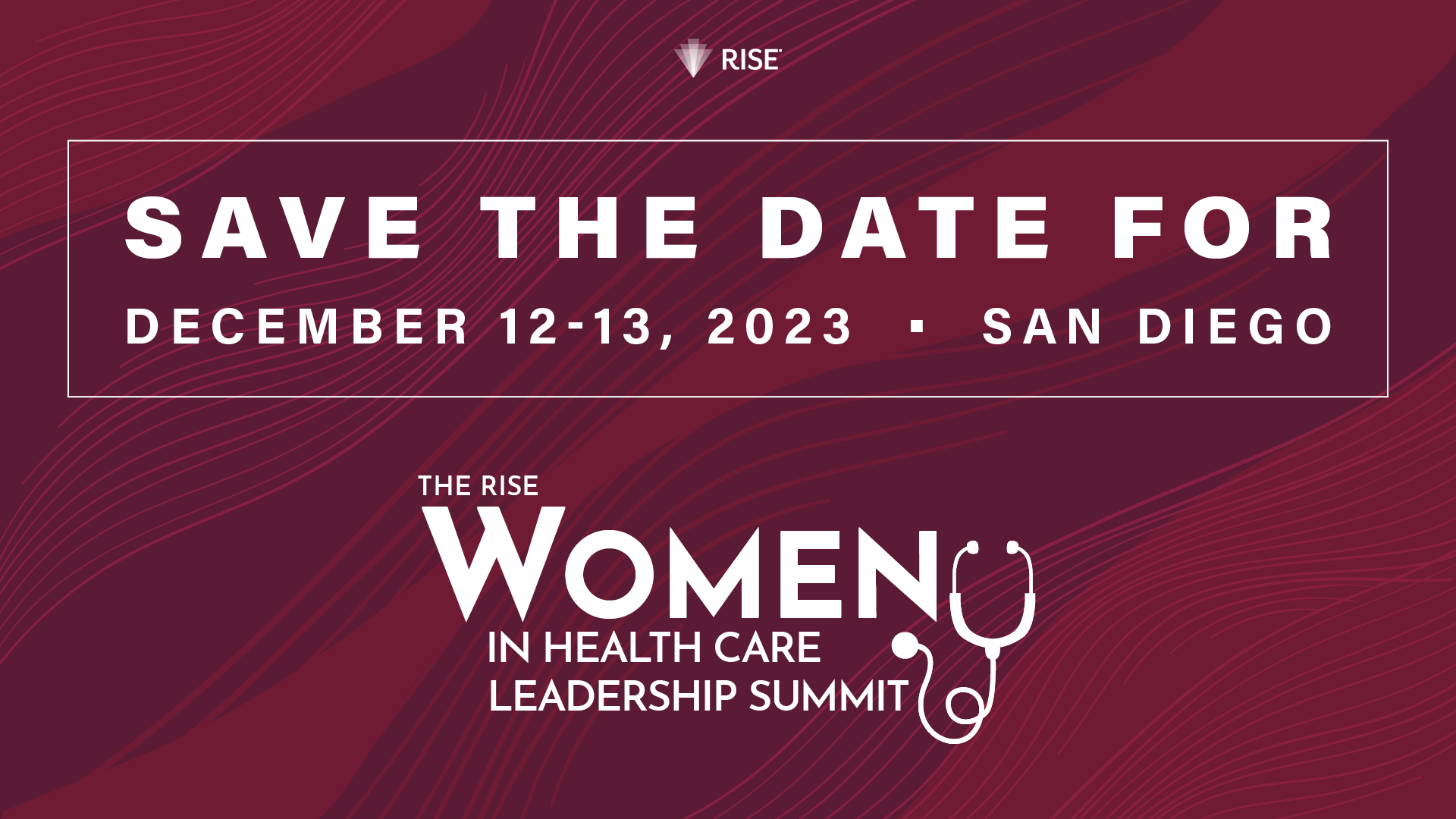 save-the-date-rise-women-in-health-care-leadership-summit